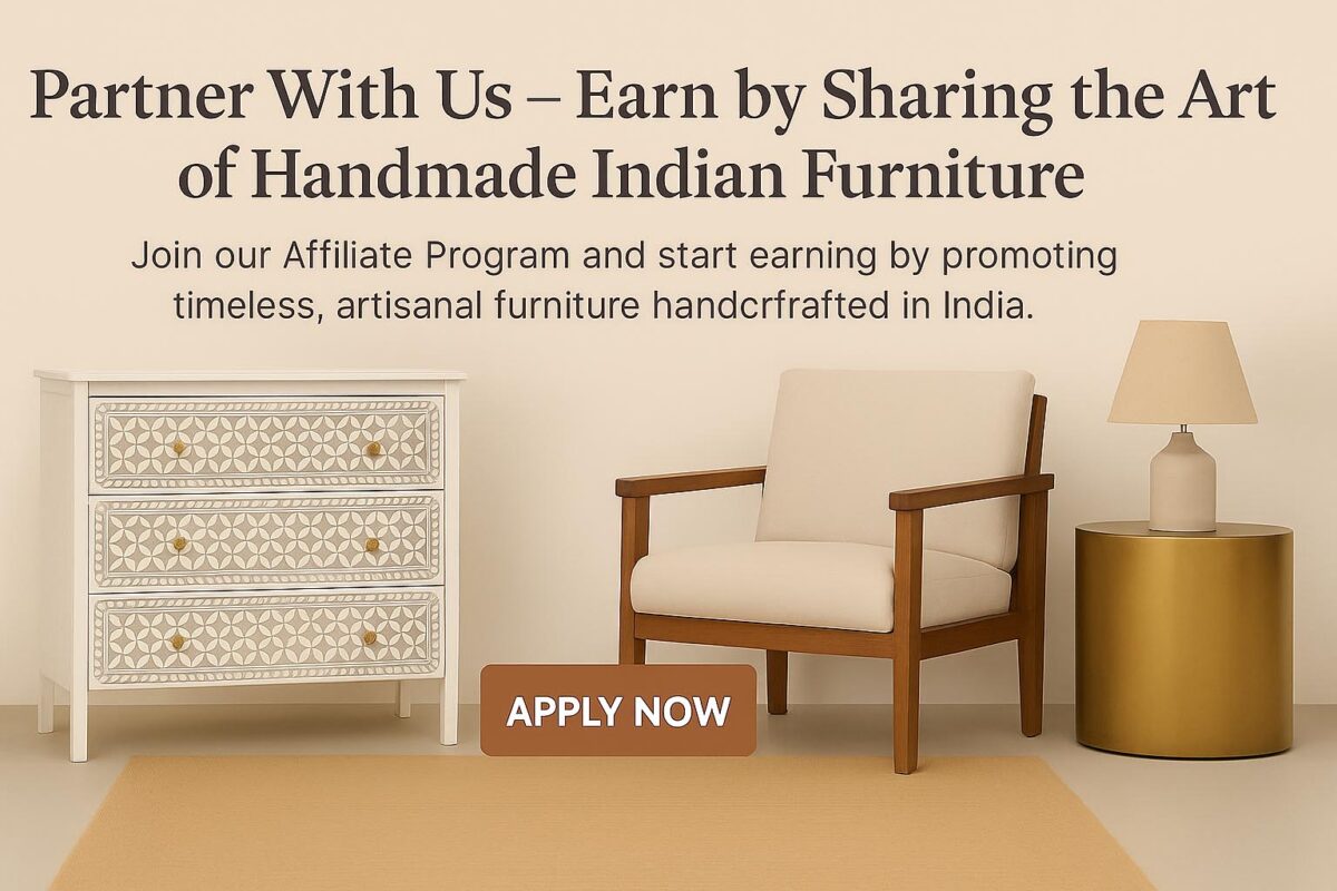 Affiliate Program Online Indian Furniture